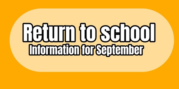 Return to school information